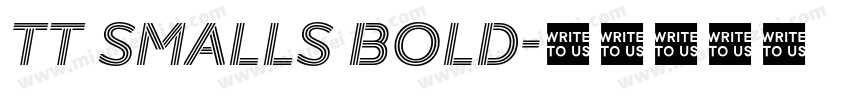 TT Smalls Bold字体转换